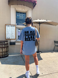 On My Husbands Last Nerve