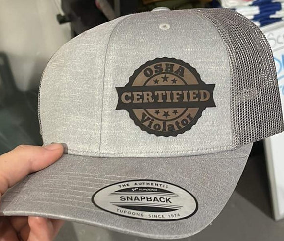 OSHA Certified Violator Laser Engraved Patch Hat