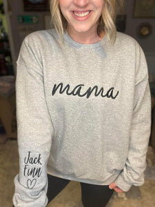 Mama Embroidered sweatshirt - Names on sleeve
