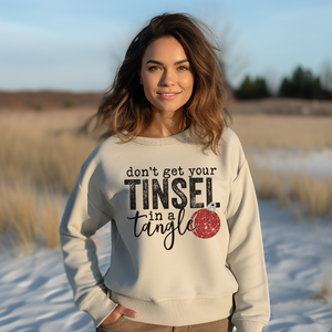 Don't get your tinsel in a tangle graphic sweatshirt
