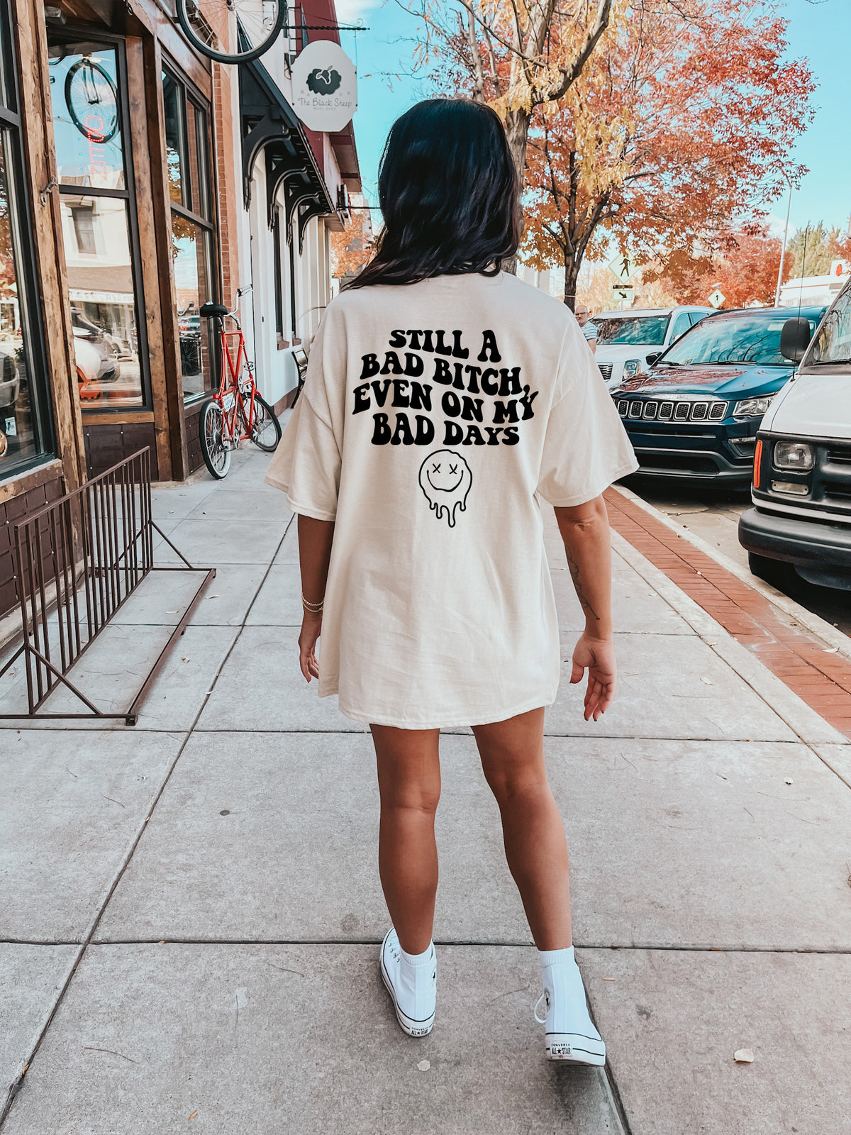 Still A Bad Bitch | Graphic Tshirt