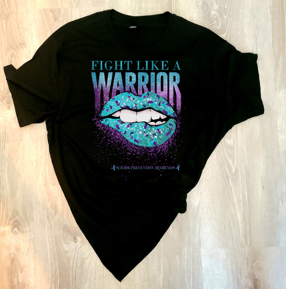 Fight Like A Warrior| Lips| Tshirt
